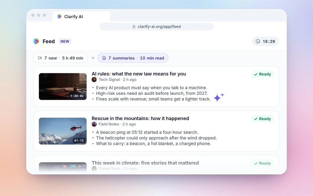 Demo: five channels are followed, their new videos arrive in your feed on clarify-ai.org already summarized, and one channel is set to its own language and style.
